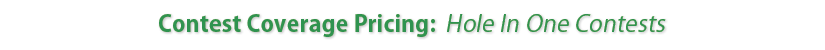 Hole In One Insurance :: Price Quote Request